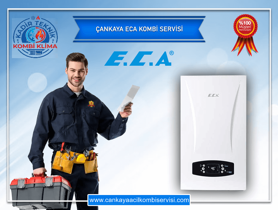 Çankaya Eca Kombi Servisi