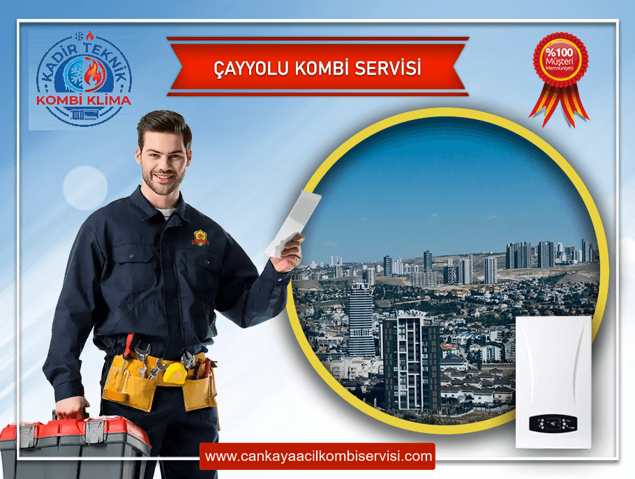 Çayyolu Kombi Servisi