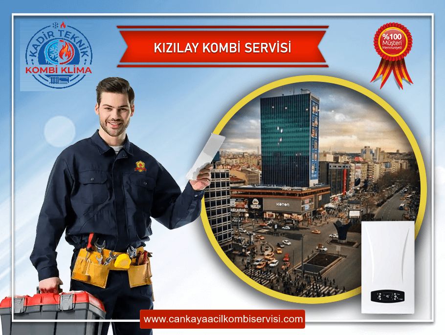 Kızılay Kombi Servisi
